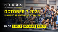 500 Extra Slots Added in 2023 Cigna Healthcare | HYROX Singapore Event at National Stadium