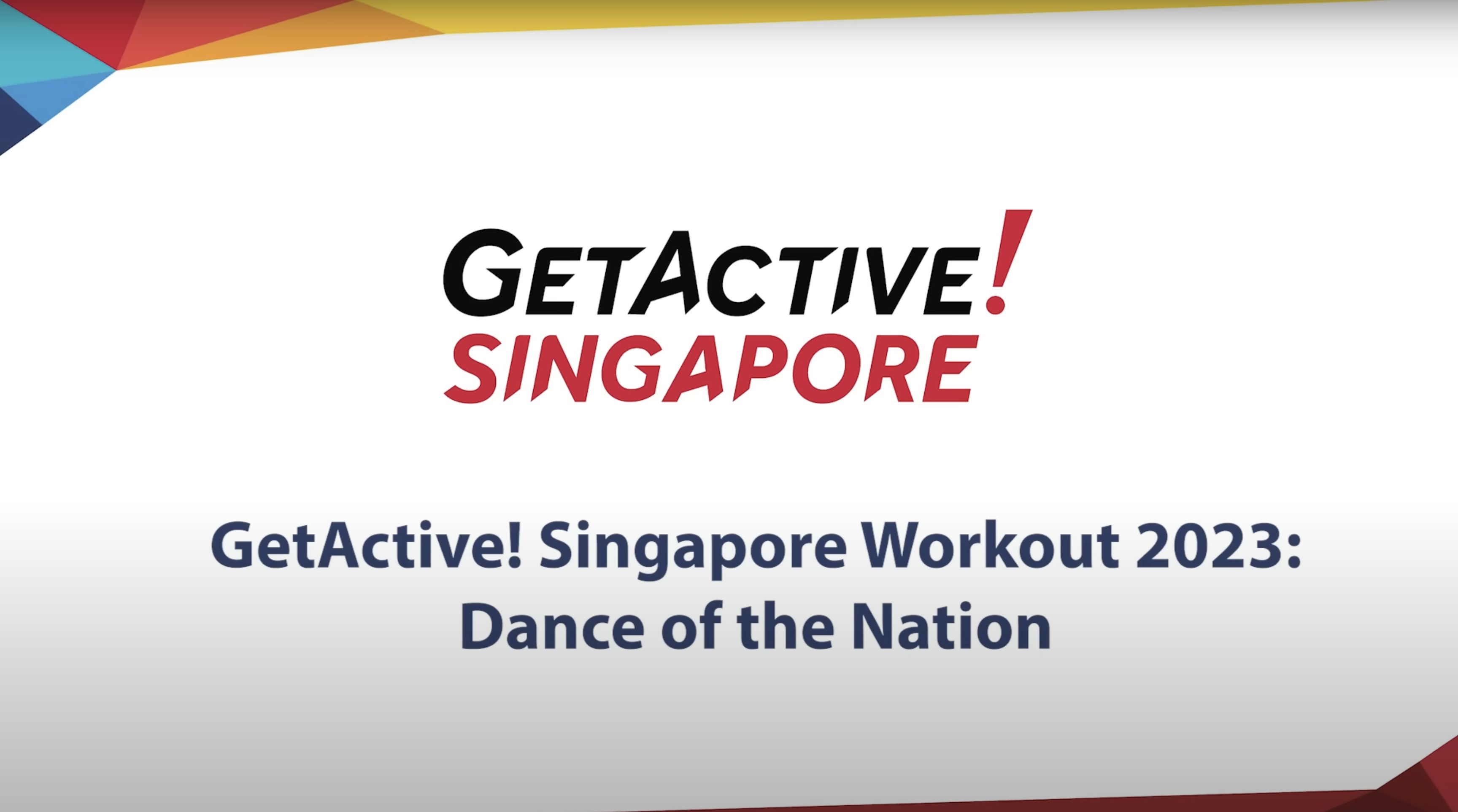 GetActive! Singapore Workout 2023: Dance of the Nation