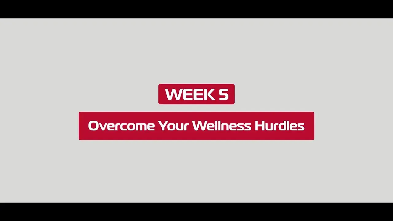 Overcome Your Wellness Hurdles